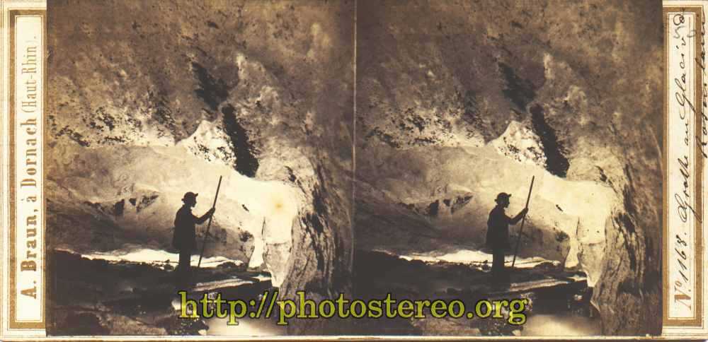 Suisse - « 1168 - Grotte au glacier de Rosenlauï » par Braun. (Switzerland. Cave at the glacier of Rosenlauï.) 